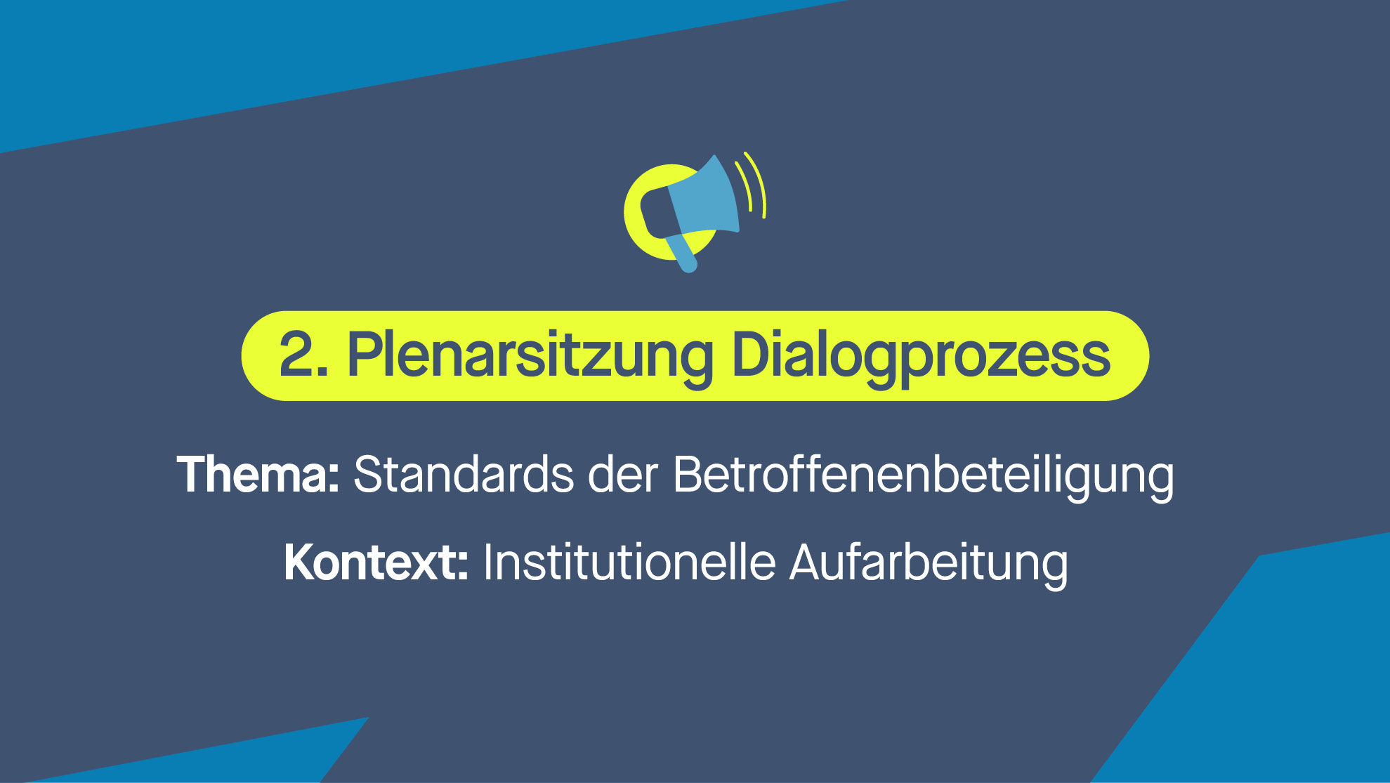 Thema: Standards der Betroffenenbeteiligung, Kontext: Institutionelle Aufarbeitung