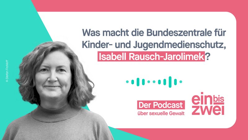 Was macht die Bundeszentrale für Kinder- und Jugendmedienschutz, Isabell Rausch-Jarolimek?