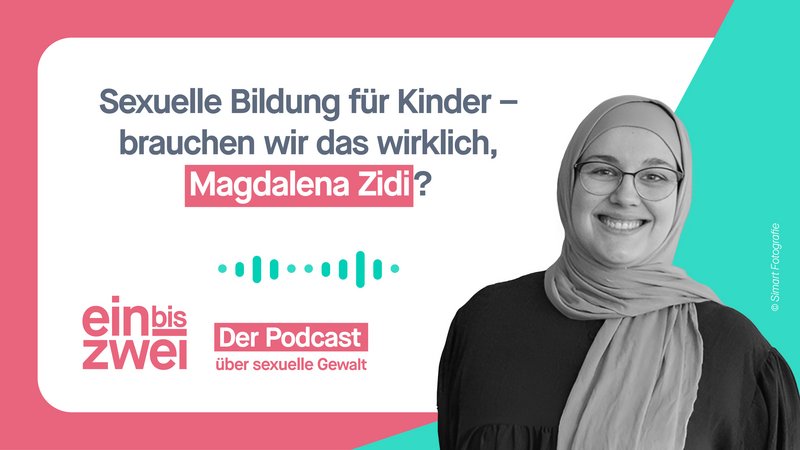 Sexuelle Bildung für Kinder - brauchen wir ds wirklich, Magdalena Zidi?