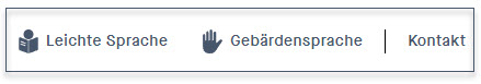 Die 3 Funktionsbereiche von links nach rechts: Leichte Sprache, Gebärdensprache-Funktion und Kontakt