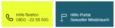 Zwei Banner: ein gelbes Kästchen mit Telefonhörer, daneben steht Hilfe-Telefon 0800-22 55 530. Daneben ein dunkelblaues Kästchen mit großem weißen P, daneben steht Hilfe-Portal Sexueller Missbrauch.